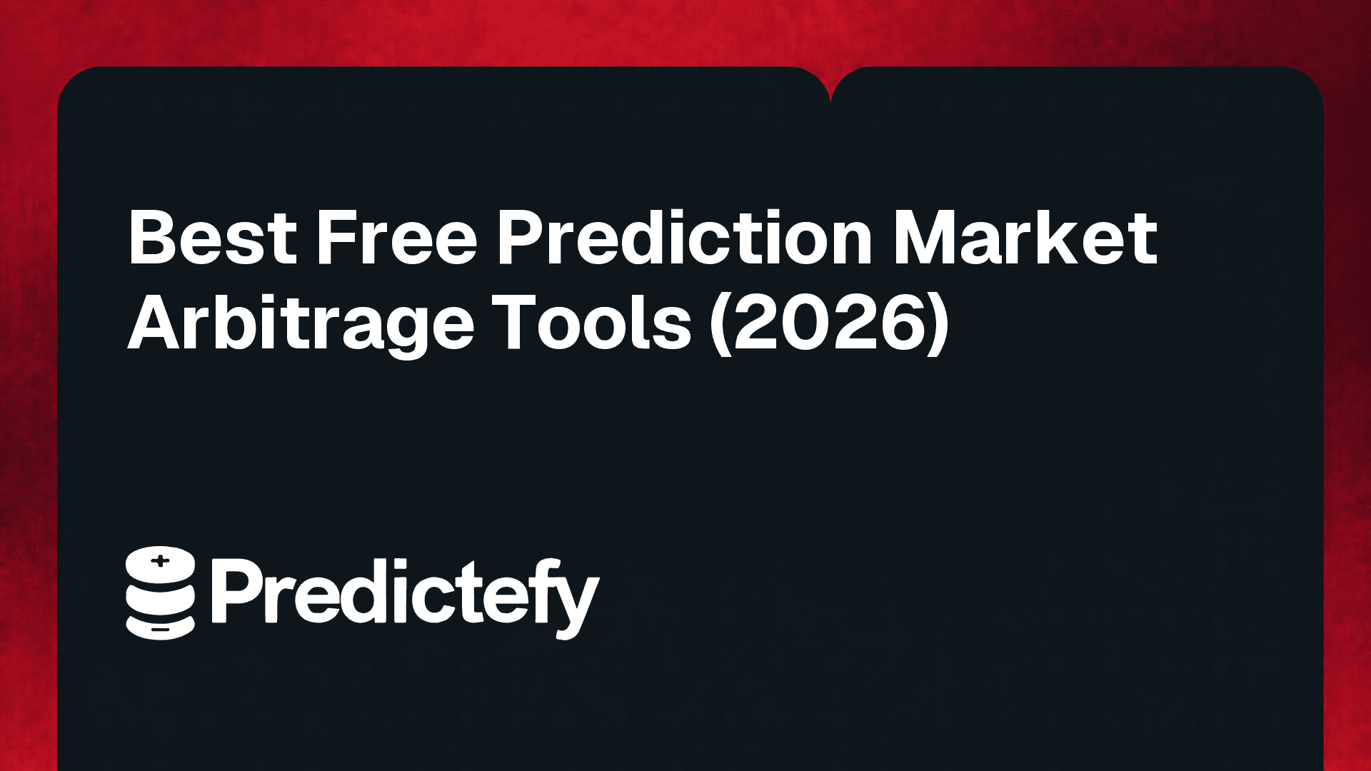 Best Free Prediction Market Arbitrage Tools (2026)