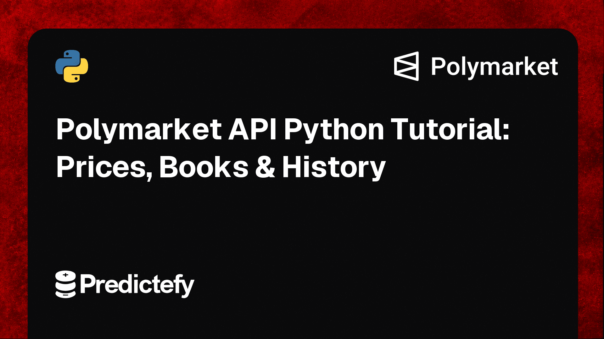 Polymarket API Python Tutorial: Prices, Books, and History (2026)