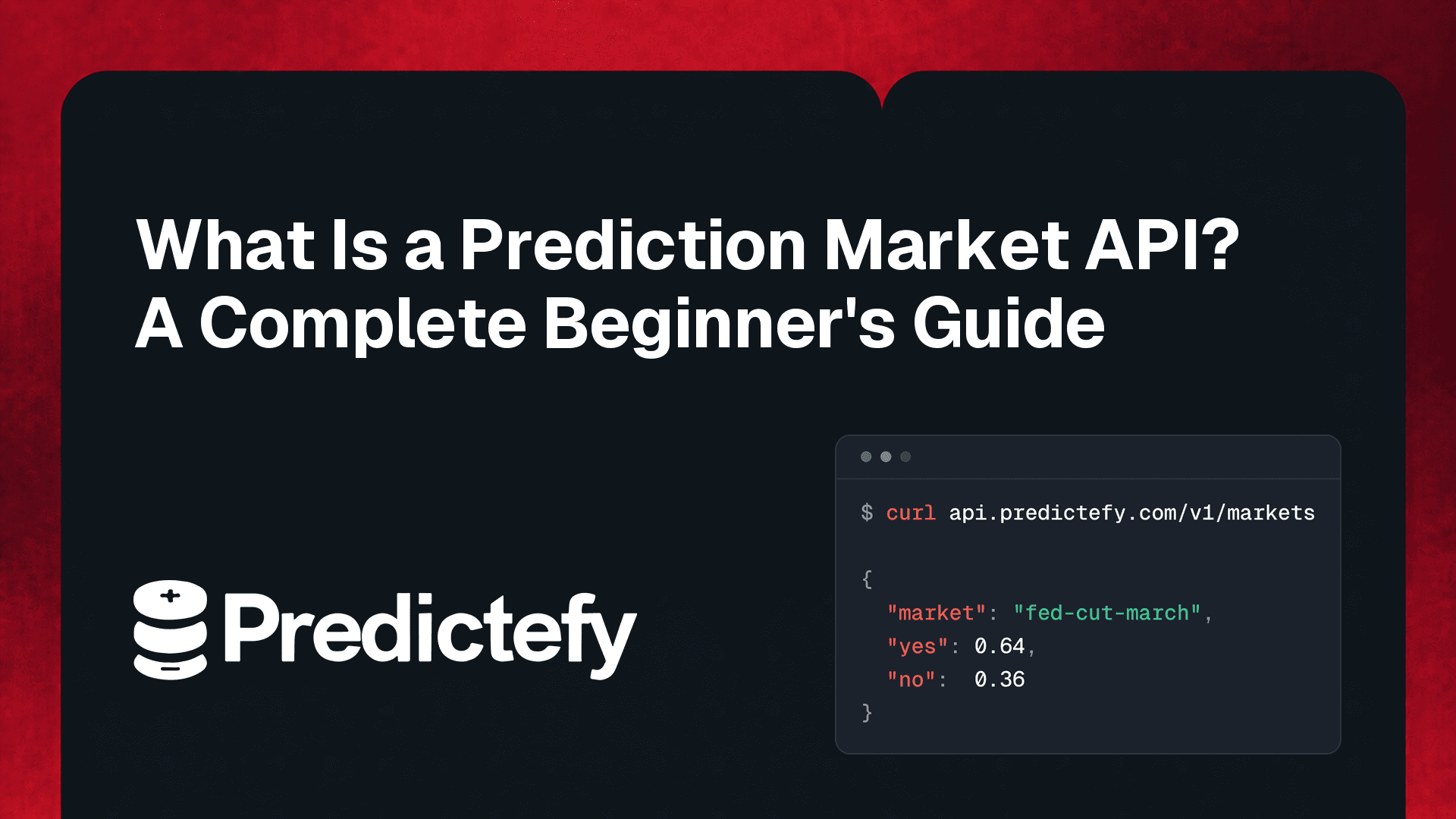 What Is a Prediction Market API? A Complete Beginner's Guide