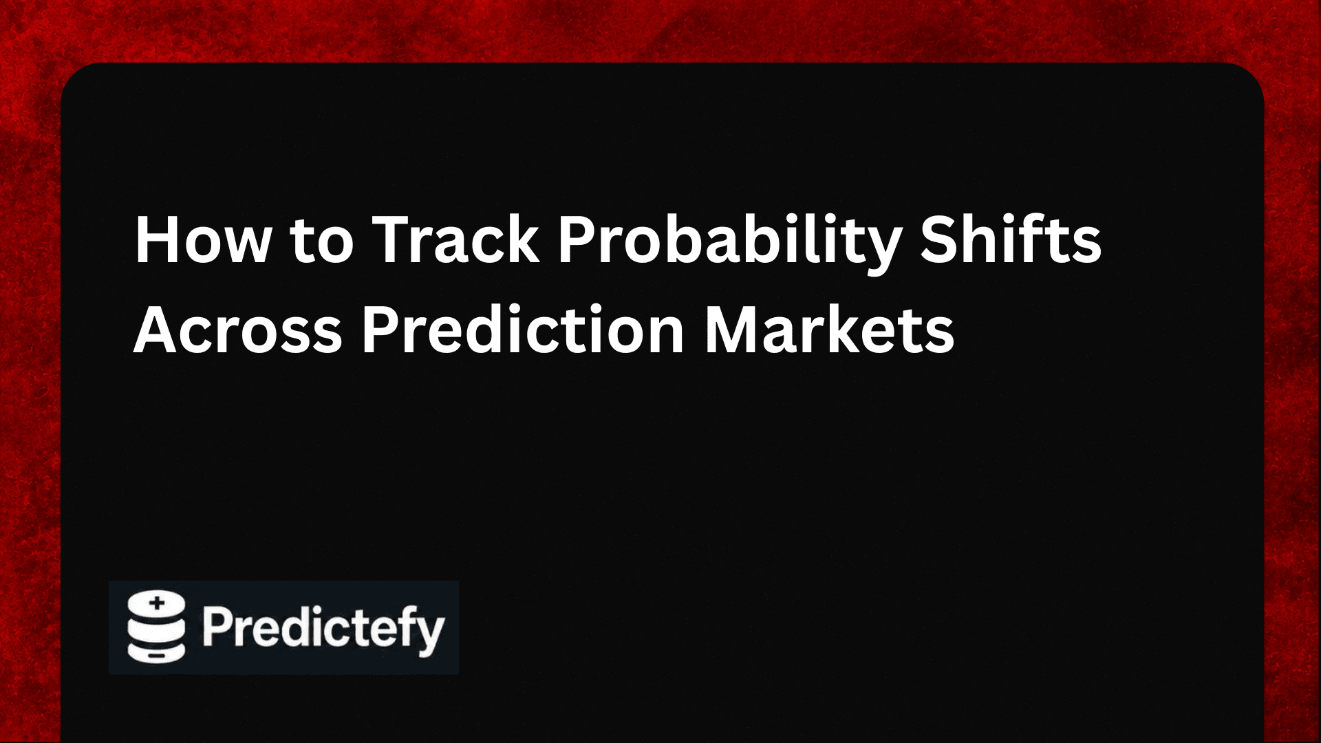 How to Track Probability Shifts Across Prediction Markets